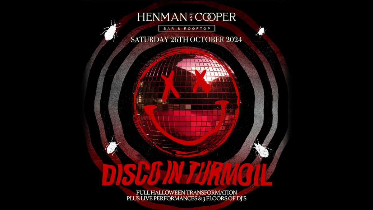 HENMAN &amp; COOPER - DISCO IN TURMOIL [26TH OCT]