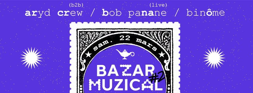 LE BAZAR MUZICAL #2