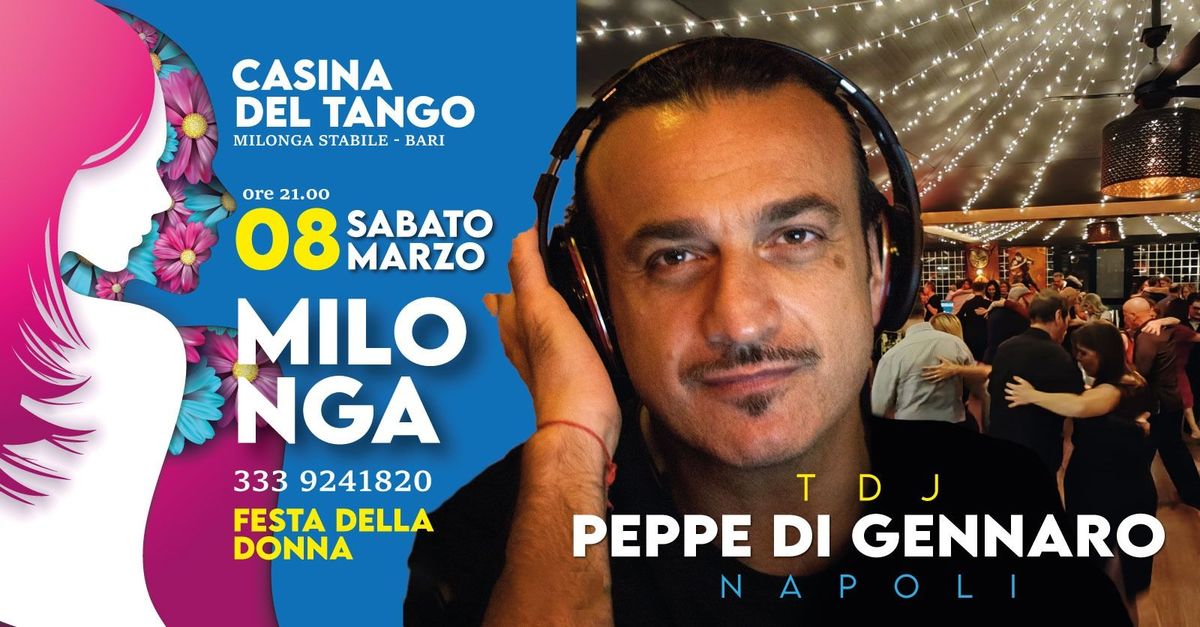 SABATO 8 MARZO TDJ PEPPE DI GENNARO (NAPOLI) 