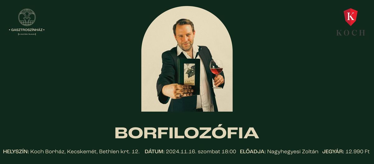 Gasztrosz\u00ednh\u00e1z: Borfiloz\u00f3fia \/\/ Premier!