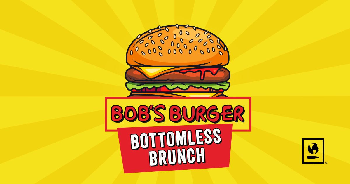 Bob's Burgers Bottomless Brunch