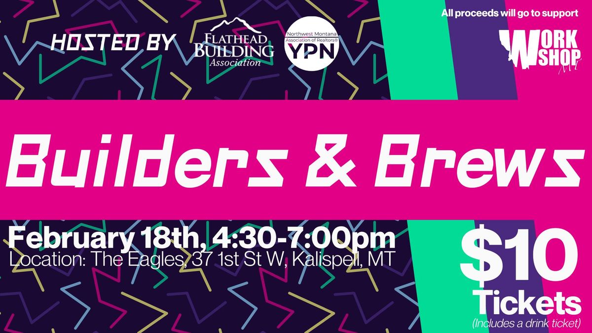 Builders & Brews hosted by FBA and NMAR YPN