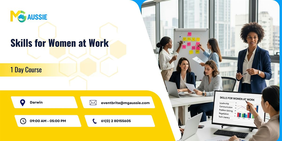 Skills for Women at Work: 1 Day Session in Darwin
