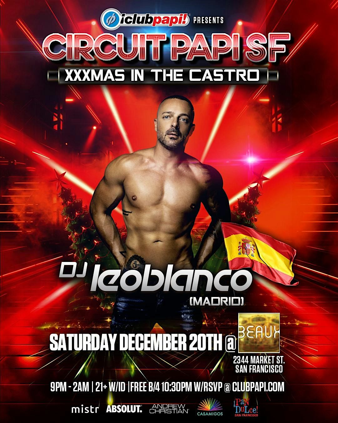 CIRCUIT PAPI SF XXXMAS w\/DJ LEO BLANCO (Spain) @ BEAUX IN THE CASTRO
