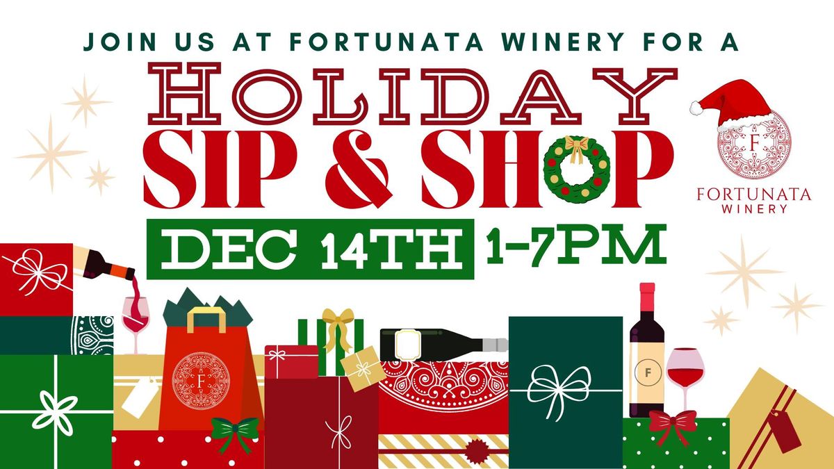 Holiday Sip and Shop at Fortunata Winery