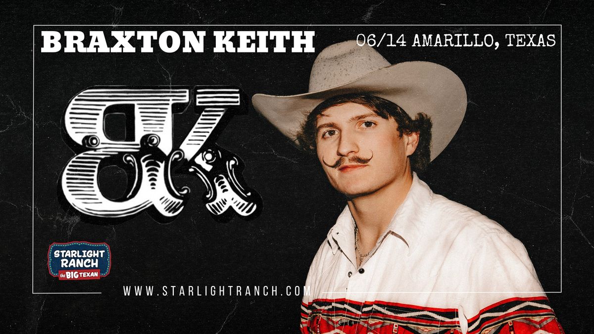 Braxton Keith Live at Starlight Ranch 