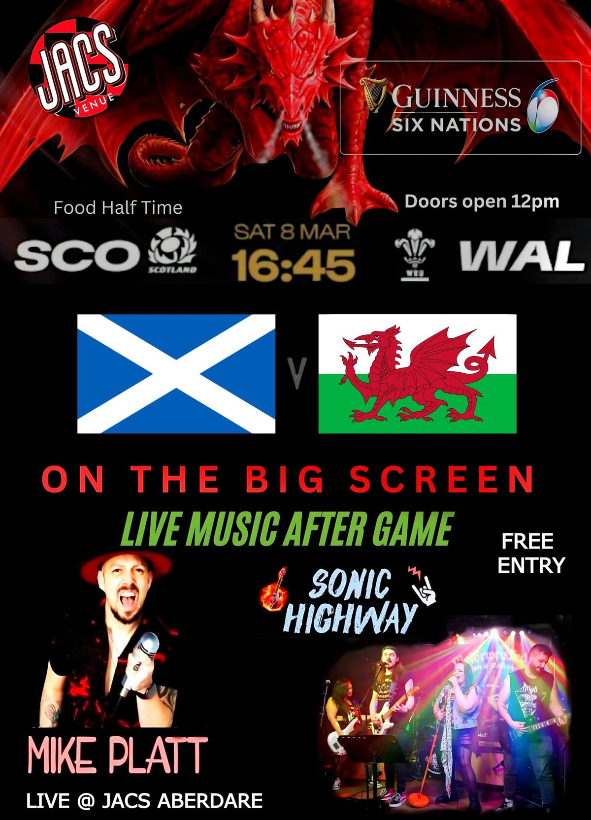 Scotland V Wales Rugby + Live music from: Mike Platt + Sonic Highway @ Jacs Aberdare