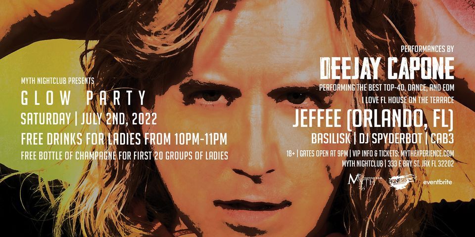 Saturday Night - GLOW PARTY feat. JEFFEE at Myth Nightclub | 7.2.22