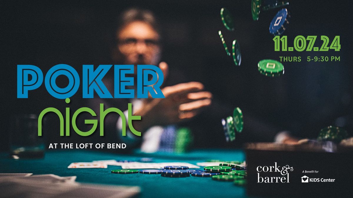 Poker Night at The Loft of Bend