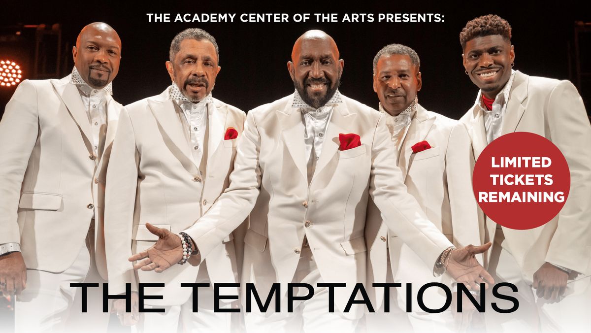 SOLD OUT: The Temptations at the Academy Center of the Arts