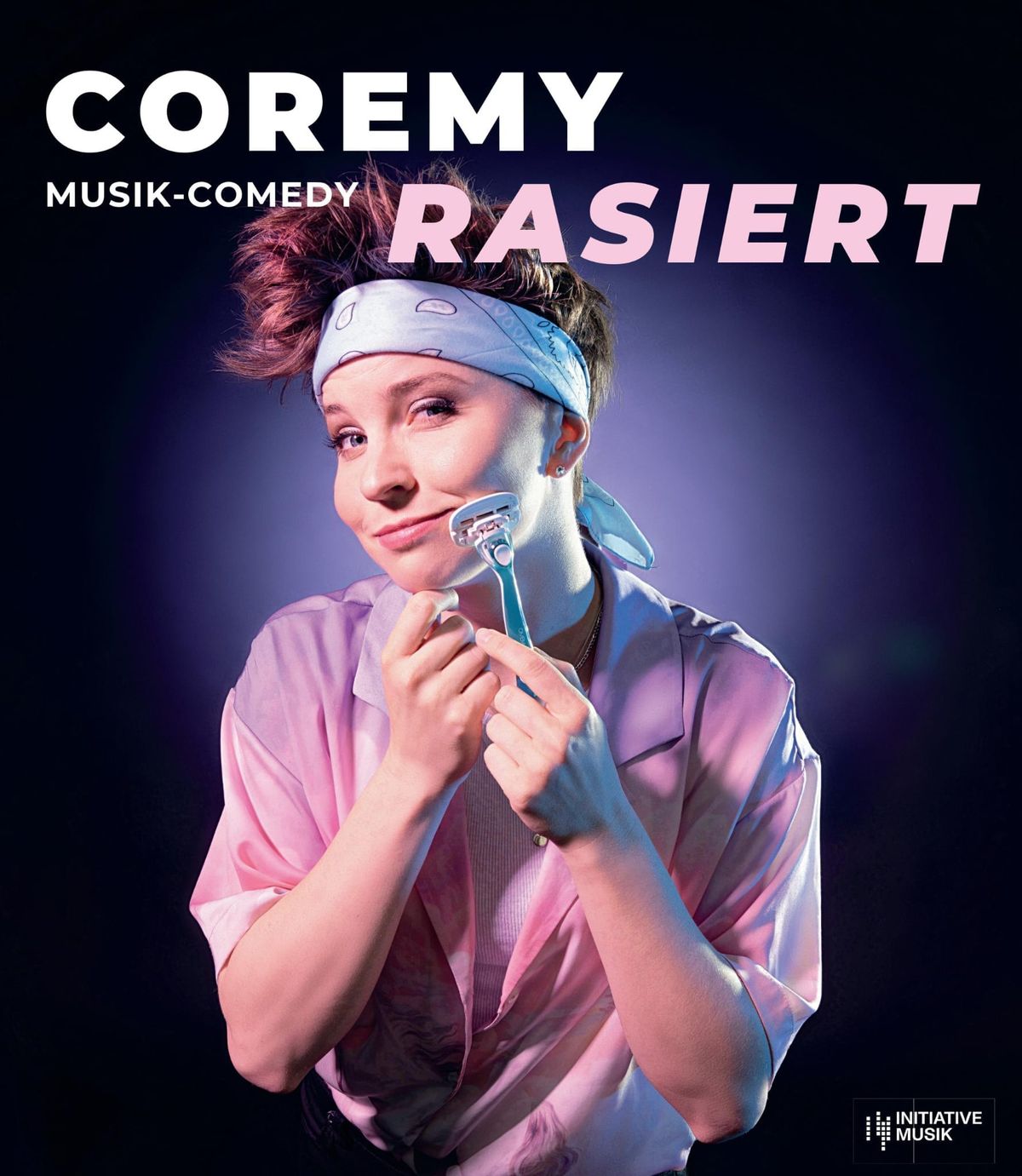 "Rasiert" MusikComedy mit Coremy 