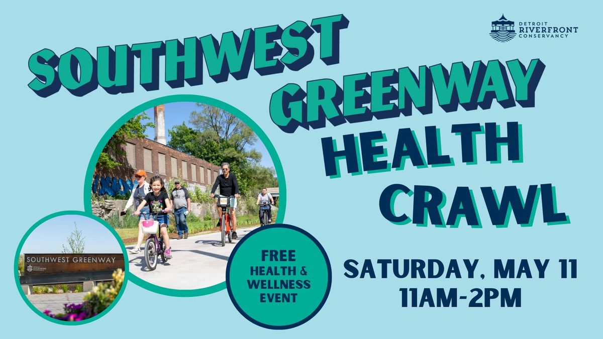 Southwest Greenway Health Crawl
