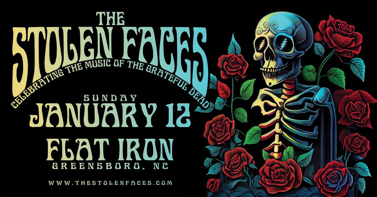 The Stolen Faces at Flat Iron in Greensboro, SC!