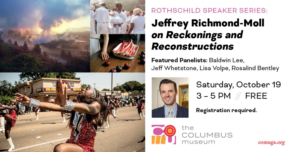 Rothschild Speaker Series: Jeffrey Richmond-Moll on Reckonings and Reconstructions