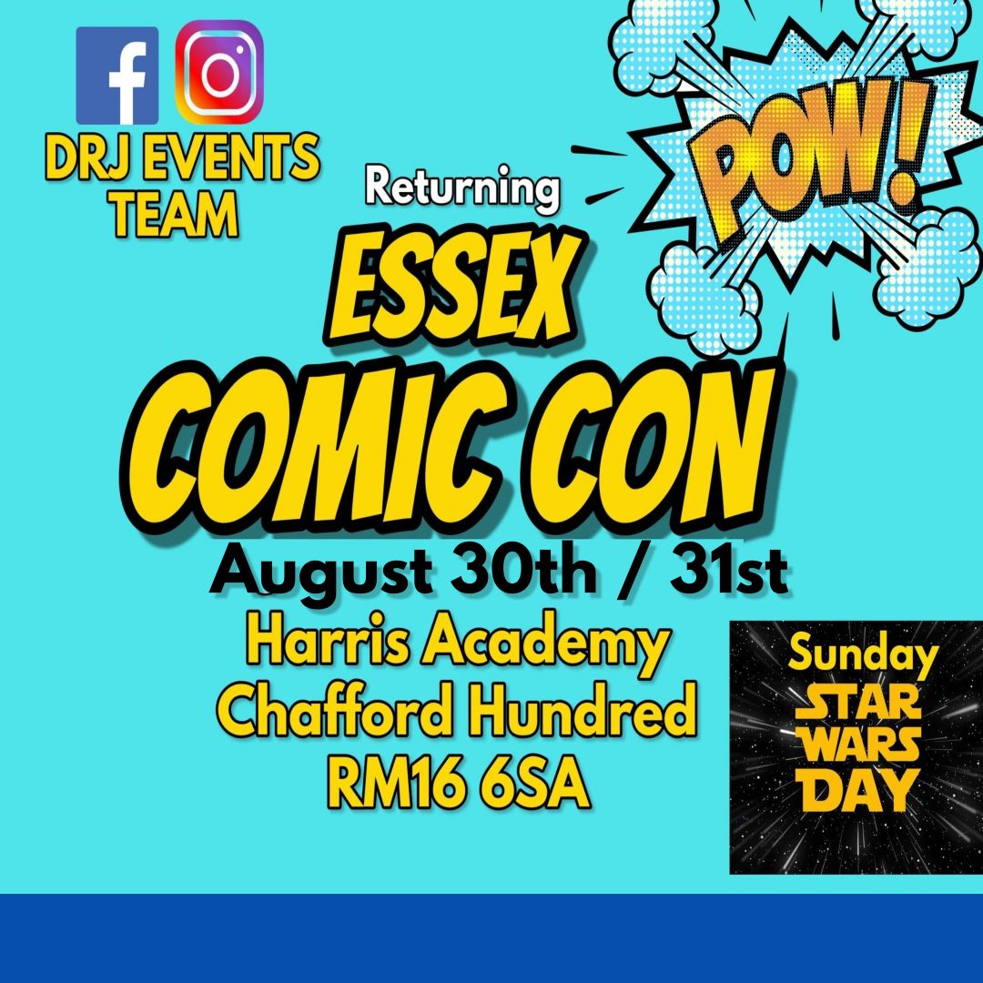 Essex Comic con & Star Wars Sunday