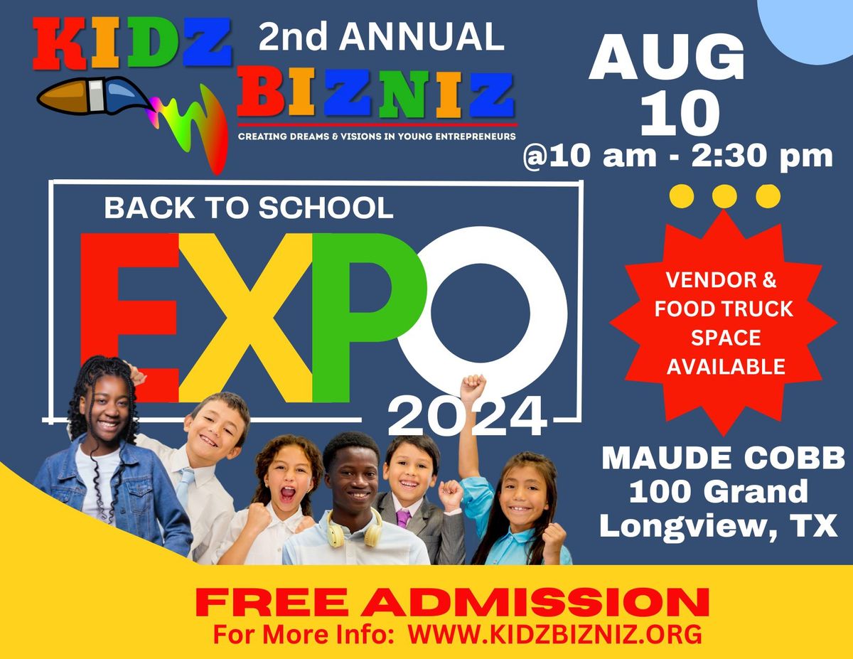 KIDZBIZNIZ "BACK TO SCHOOL" EXPO