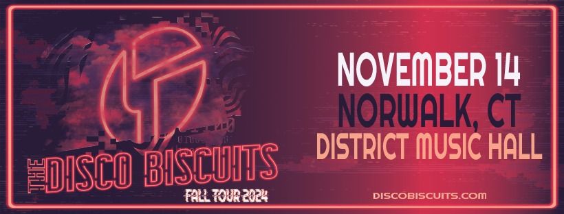 The Disco Biscuits at District Music Hall (Norwalk)