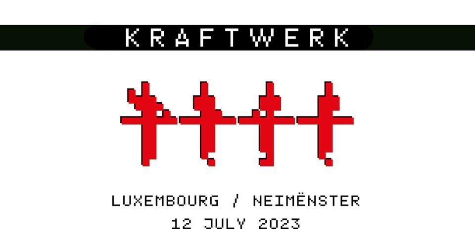 KRAFTWERK-LUXEMBOURG