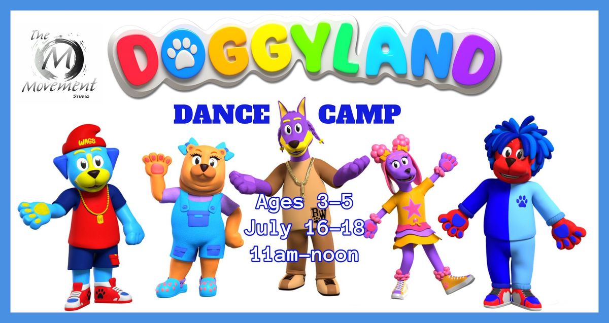 Doggyland Dance Camp