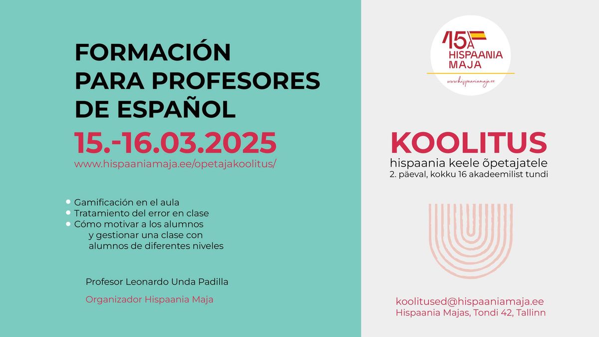 FORMACI\u00d3N PARA PROFESORES DE ESPA\u00d1OL \/ koolitus hispaania keele \u00f5petajatele