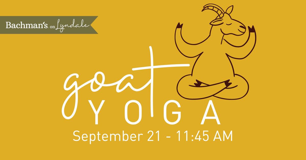 Goat Yoga | 11:45 AM