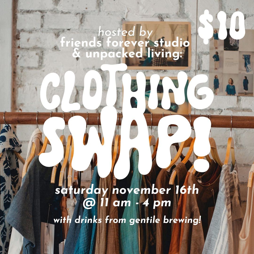 Clothing Swap \/\/ Beverly Ma \/\/ November 16th \/\/ Unpacked Living Colaboration