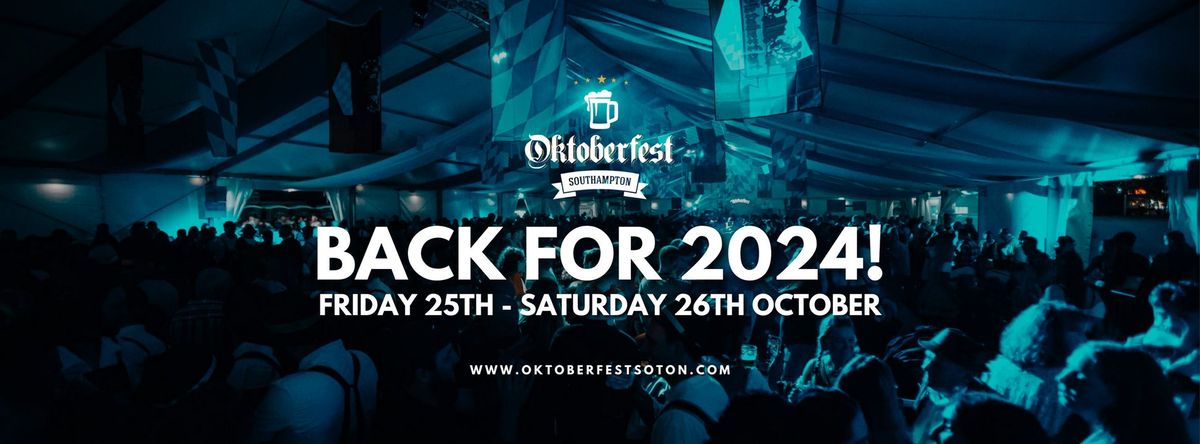 Oktoberfest Southampton 2024 \u2022 25th - 26th October