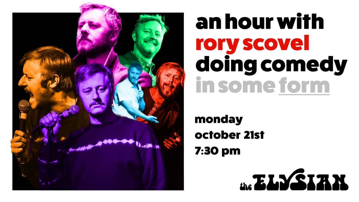 Rory Scovel (21+)