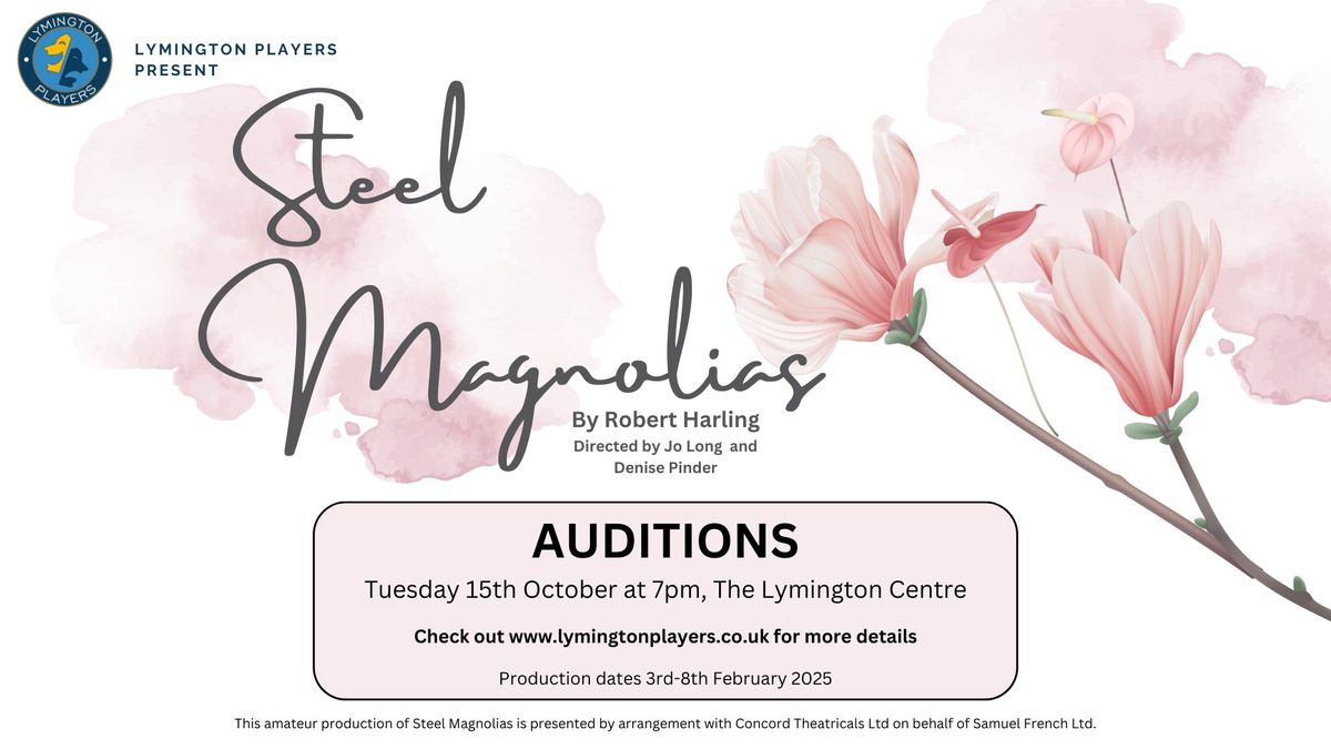 Auditions - Steel Magnolias