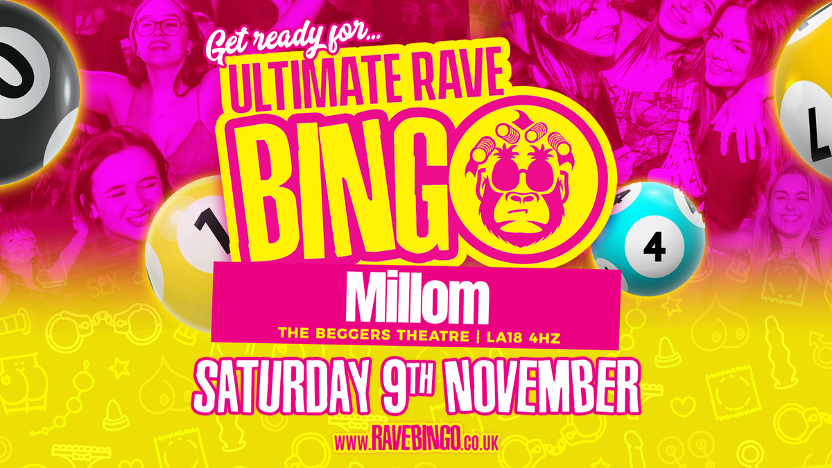 Ultimate Rave Bingo \/\/ Millom \/\/ Saturday 9th November 