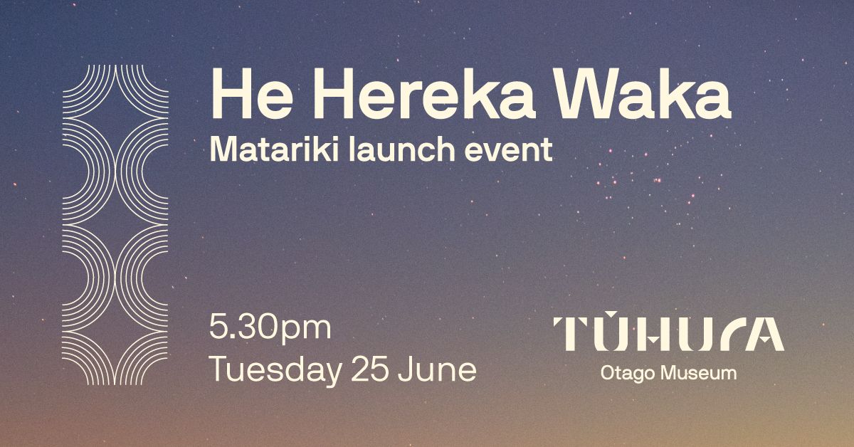 He Hereka Waka \u2013 Matariki Launch Event