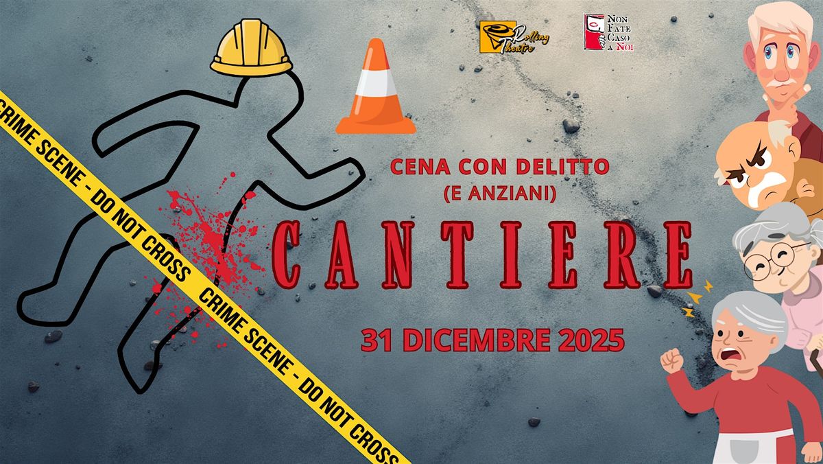 CANTIERE - apericena e delitto