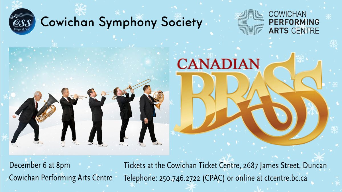 Canadian Brass Making Spirits Bright! | Cowichan Performing Arts Centre 