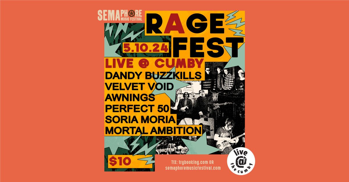 SMF24 Presents RAGE FEST - Live@the Cumby