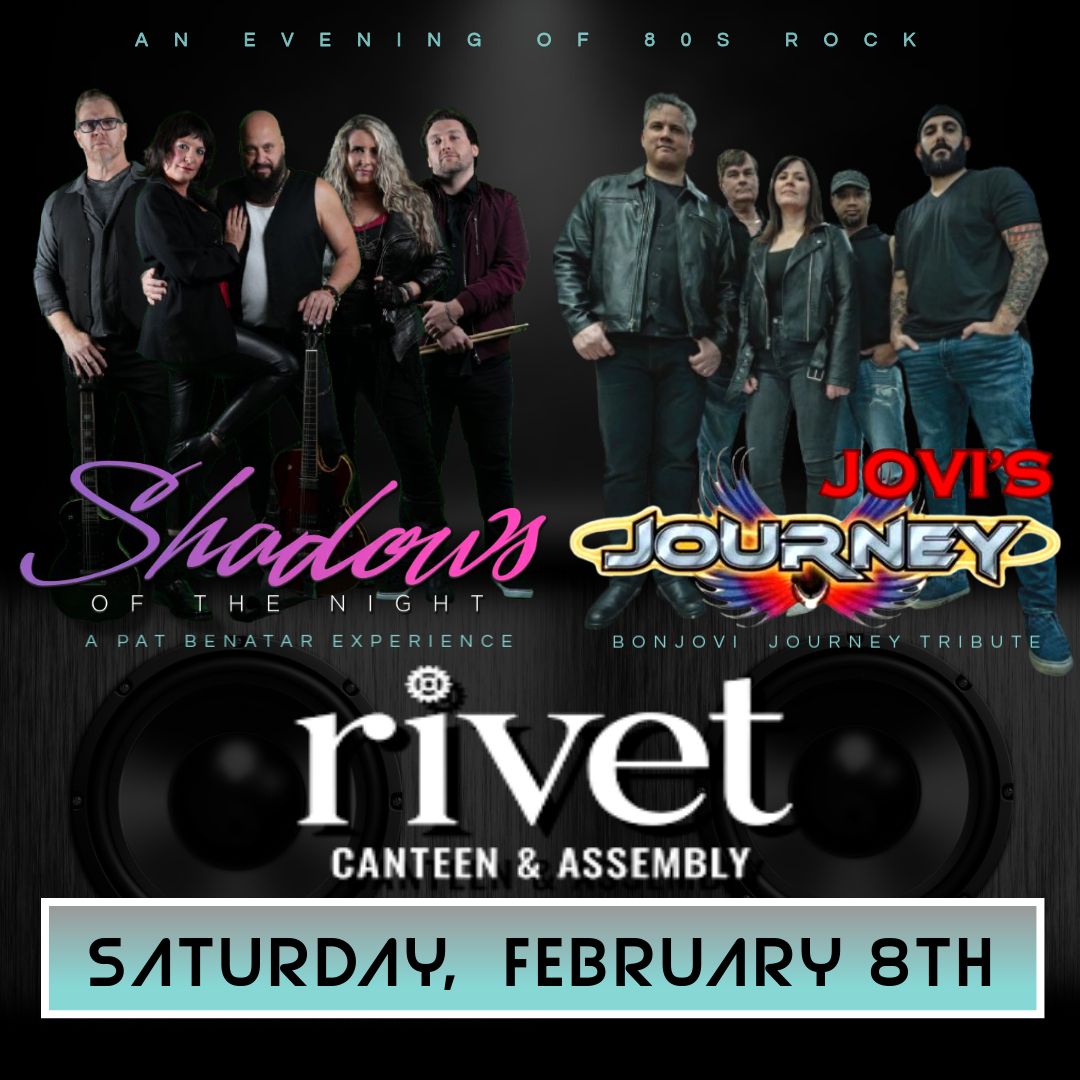 Jovi's Journey and Shadows of the Night come to Rivet Canteen & Assembly!