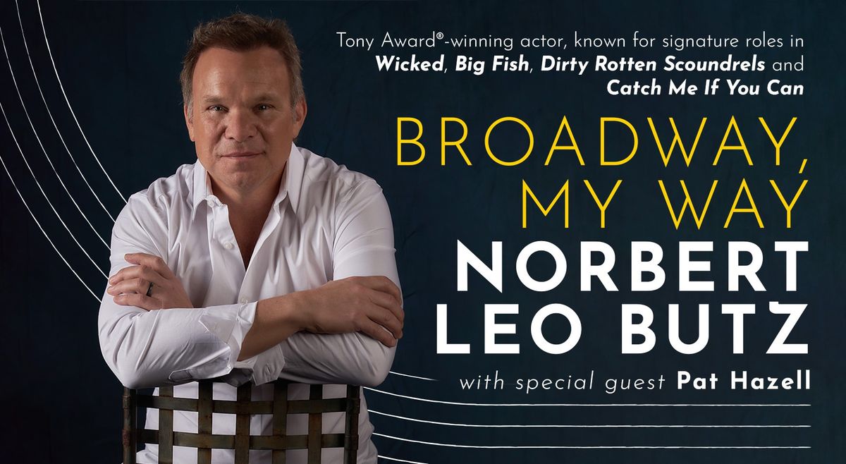 Norbert Leo Butz at Segerstrom Center for the Arts - Samueli Theater