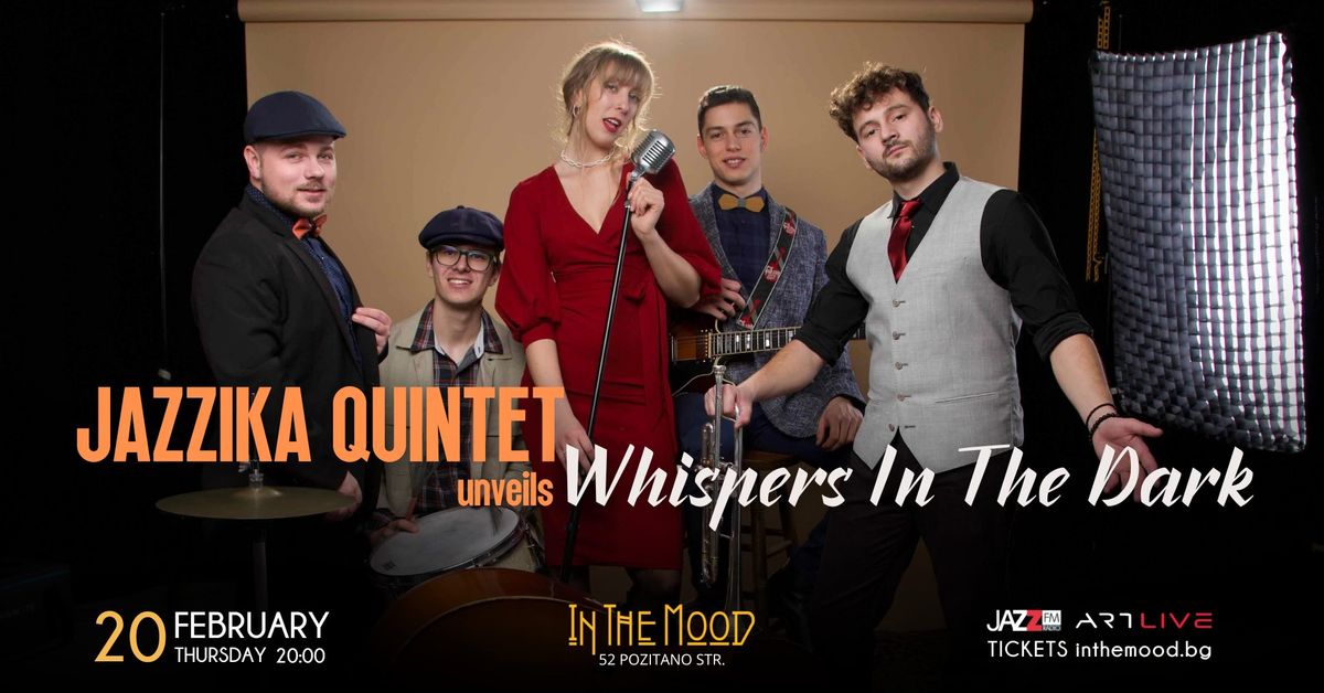 JAZZIKA QUINTET unveils Whispers In The Dark