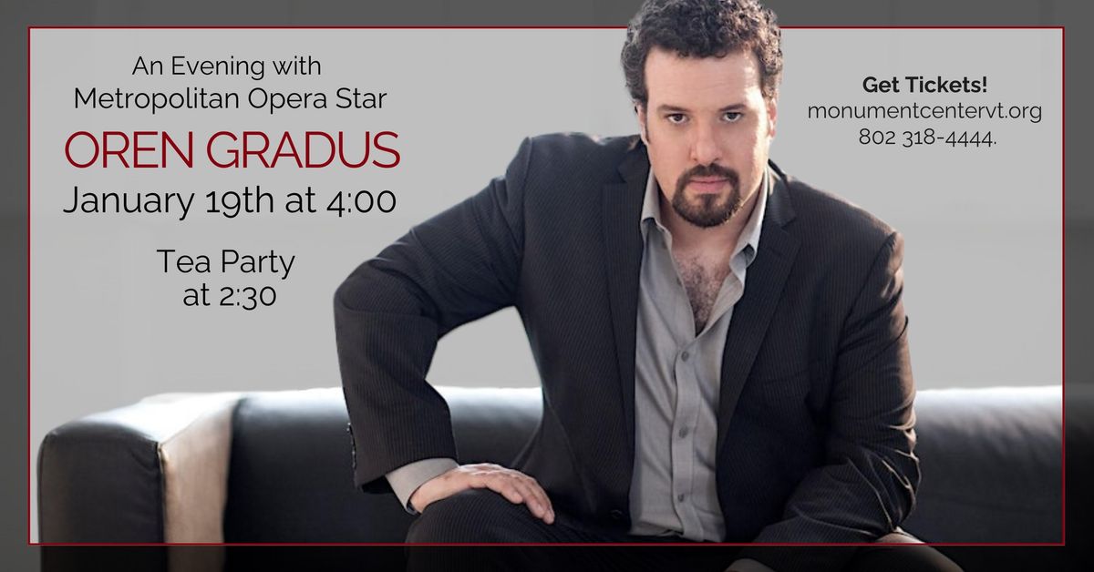 An Evening with Metropolitan Opera Star Oren Gradus at Monument Arts & Cultural Center