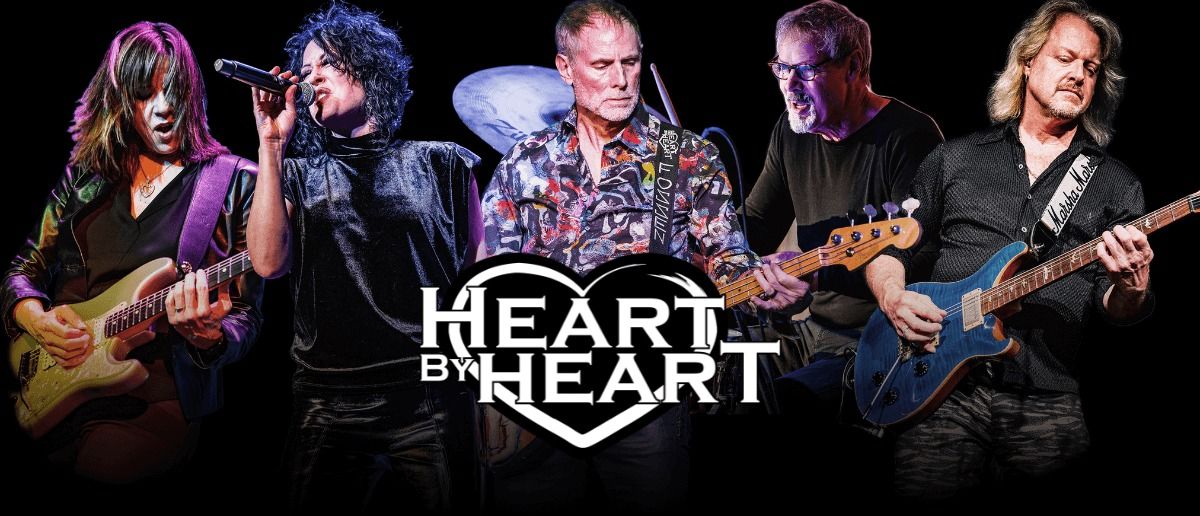 Heart By Heart Ft. Original HEART members Steve Fossen and Michael Derosier - Newberry Opera House