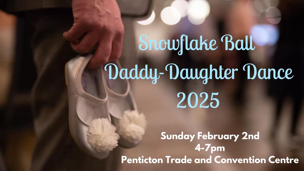 Snowflake Ball Daddy-Daughter Dance