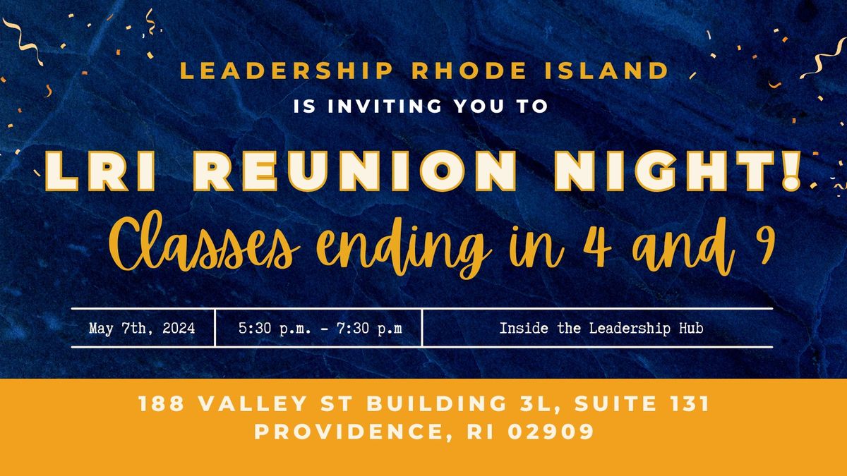 LRI Reunion Night! Classes ending in 4 and 9