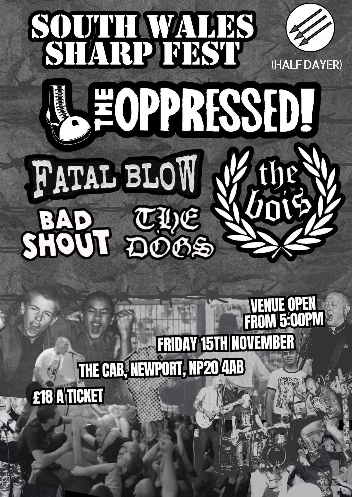 THE OPPRESSED \/ THE BOIS \/ FATAL BLOW @ THE CAB, NEWPORT