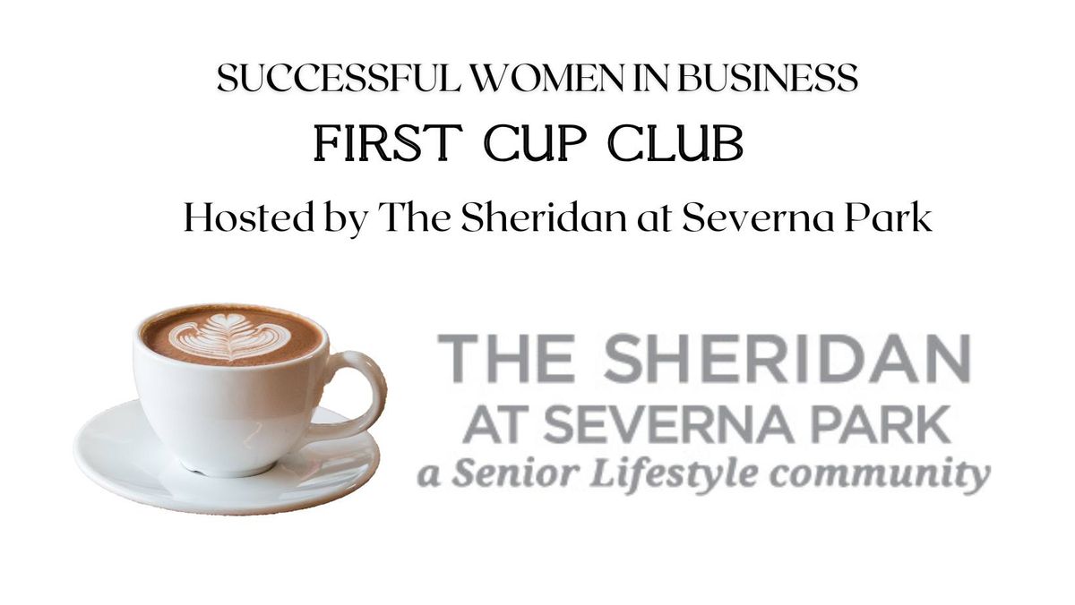 Successful Women in Business First Cup Club Hosted by The She