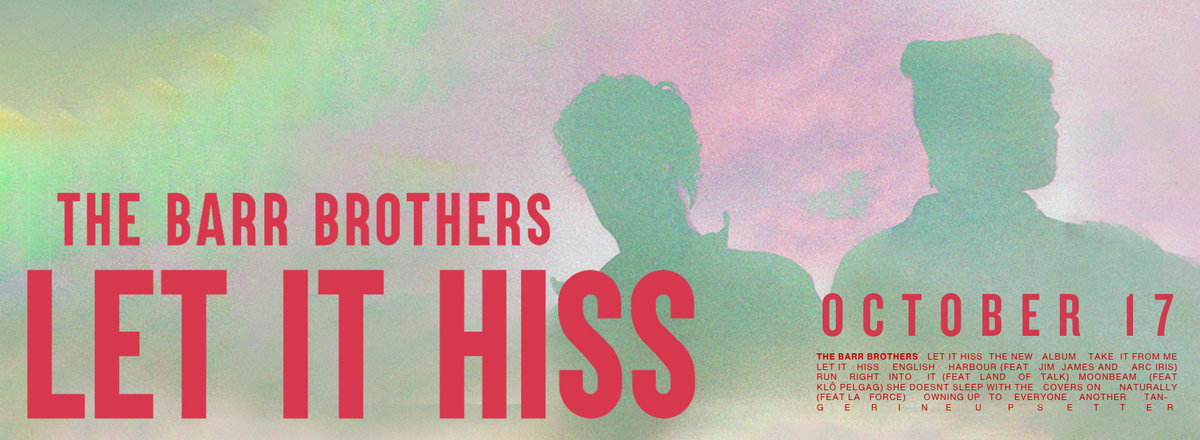 The Barr Brothers with Land of Talk