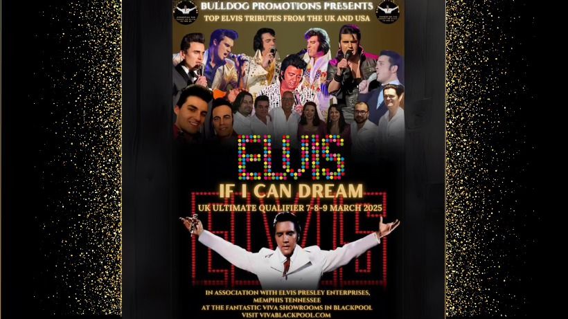 IF I CAN DREAM - THE GREAT BRITISH ELVIS TRIBUTE CONTEST