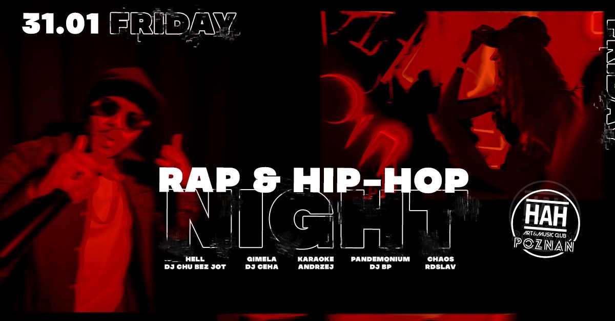 Rap&Hip-Hop Night w HAH Pozna\u0144