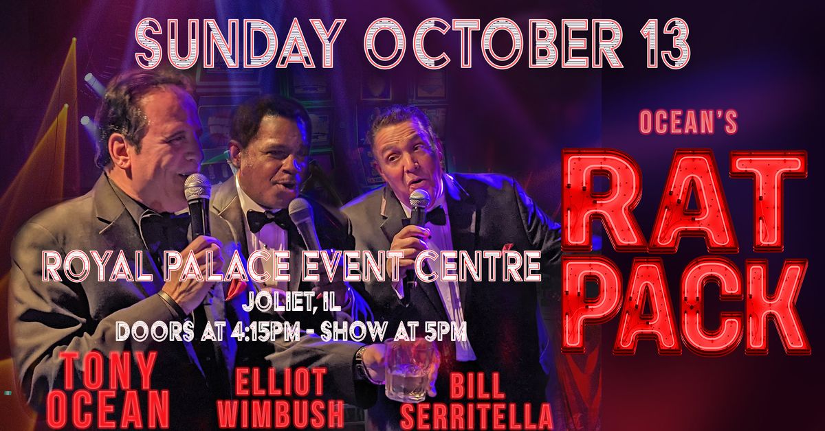 Rat Pack Tribute - Ocean's Rat Pack - Joliet, IL