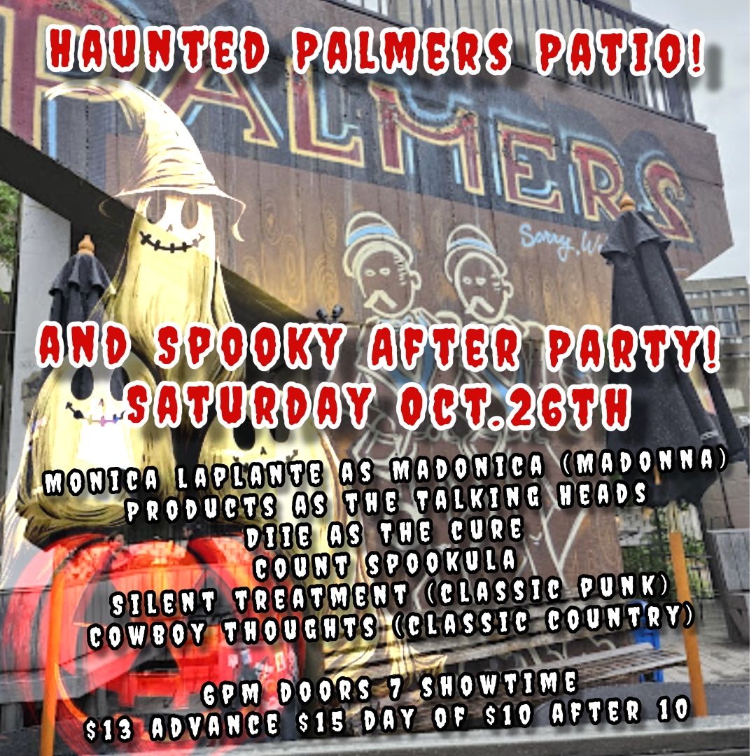 Haunted Palmer's Patio and Spooky After Party 2024!