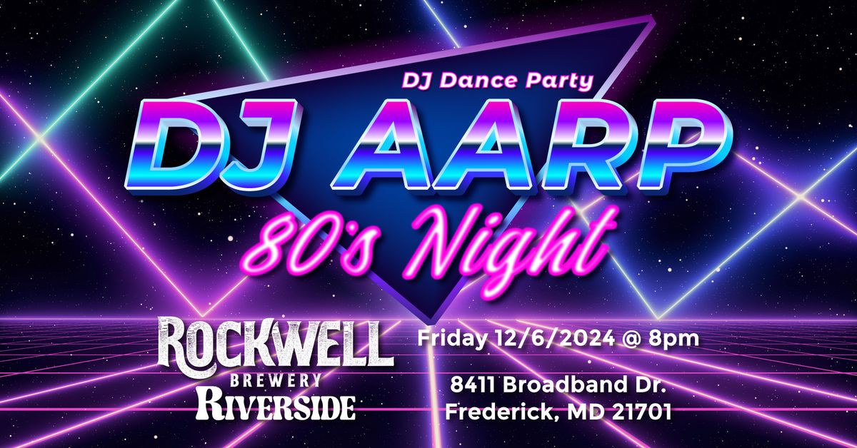 80's Night Dance Party @ Rockwell Brewery Riverside