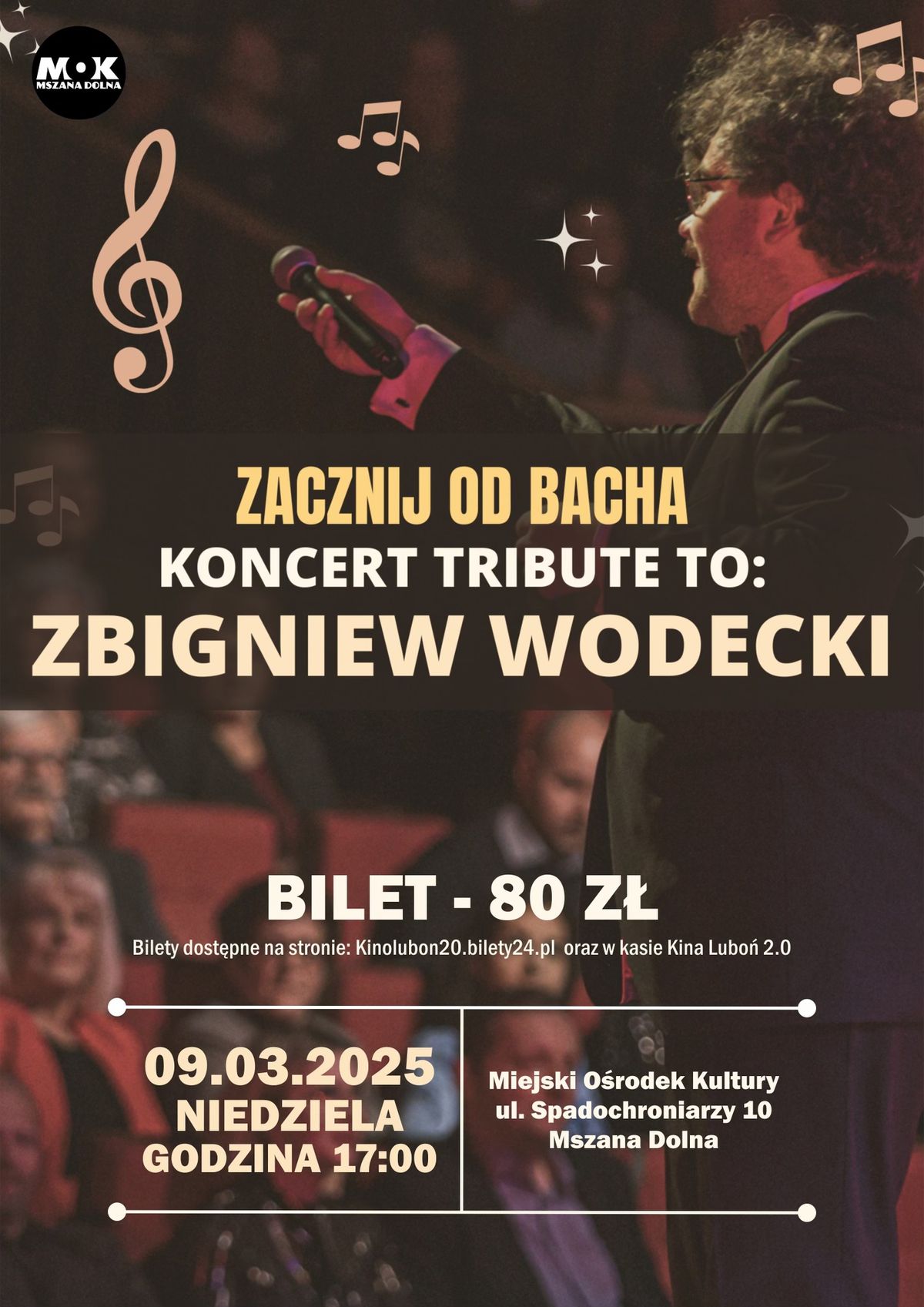 Zacznij od Bacha. Koncert Tribute to: Zbigniew Wodecki